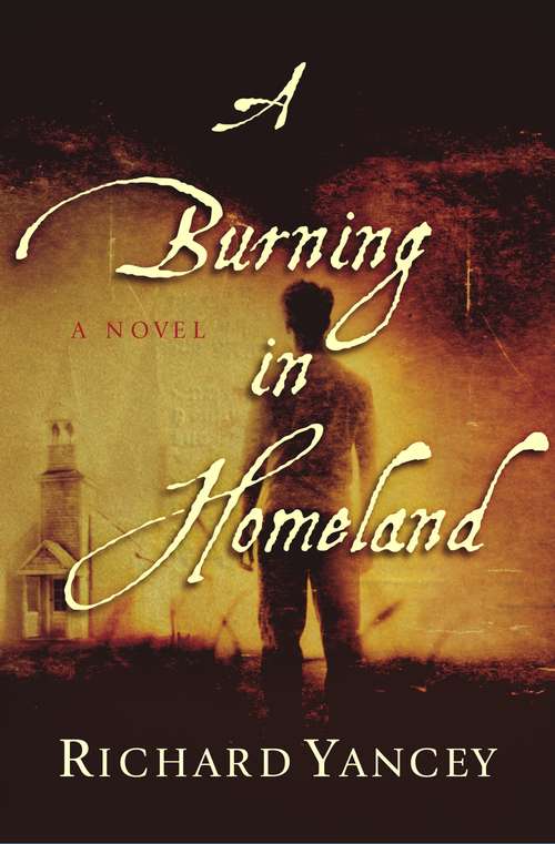 Book cover of A Burning in Homeland