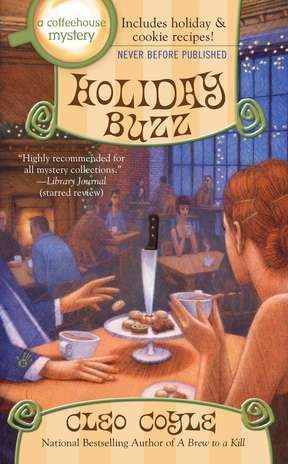 Holiday Buzz (The CoffeeHouse Mysteries, #12)
