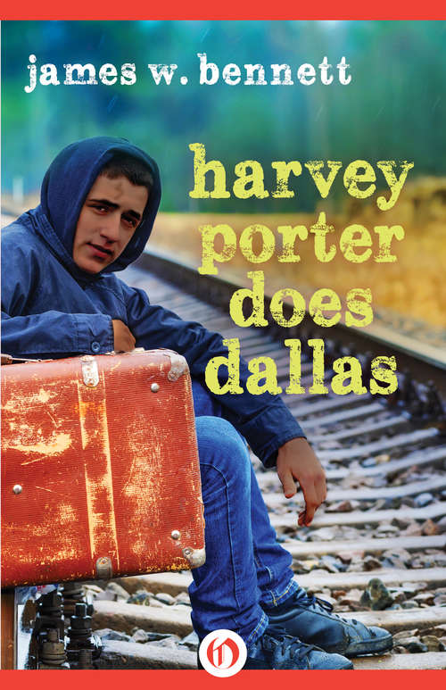 Book cover of Harvey Porter Does Dallas