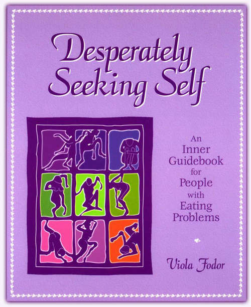 Book cover of Desperately Seeking Self