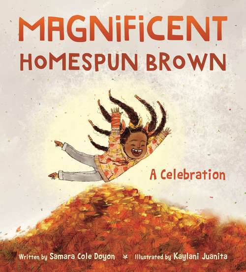 Book cover of Magnificent Homespun Brown: A Celebration