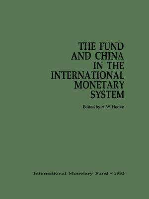 The Fund And China In The International Monetary System