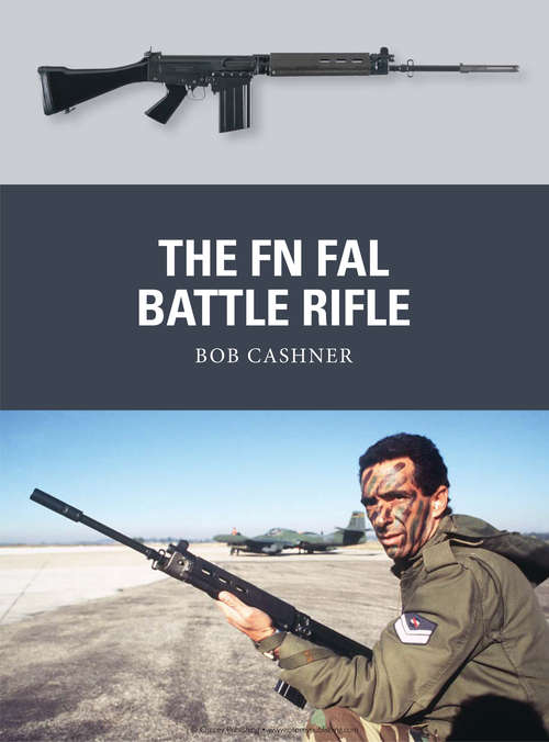 Book cover of The FN FAL Battle Rifle