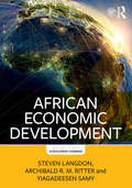 African Economic Development (Routledge Textbooks in Development Economics)