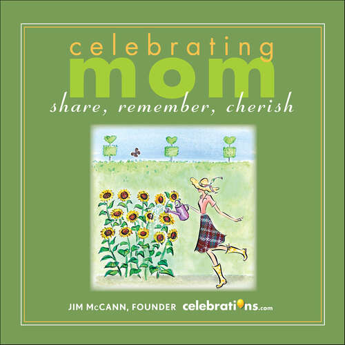 Book cover of Celebrating Mom: Share, Remember, Cherish