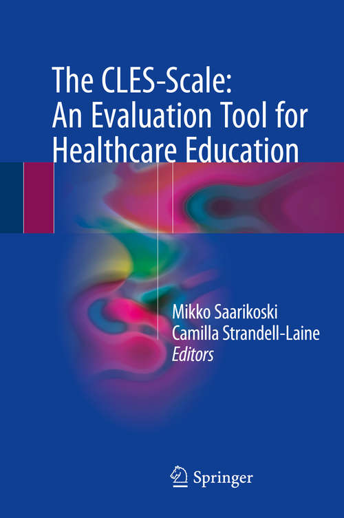 Book cover of The CLES-Scale: An Evaluation Tool for Healthcare Education