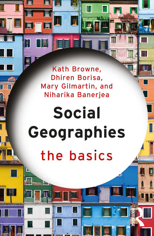 Book cover of Social Geographies: The Basics (The Basics)