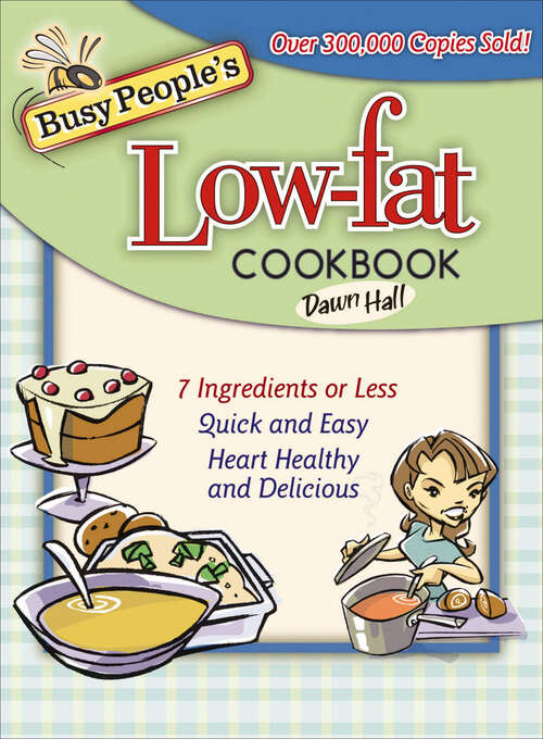 Book cover of Busy People's Low-Fat Cookbook