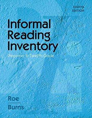 Informal Reading Inventory: Pre-primer to Twelfth Grade (Eighth Edition)