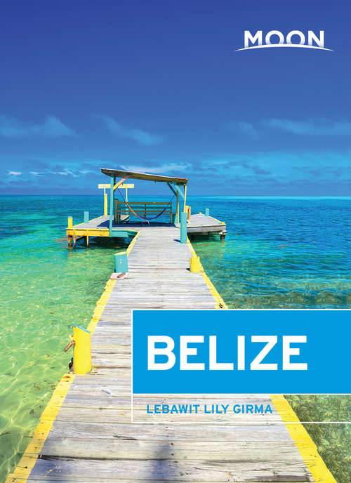 Book cover of Moon Belize