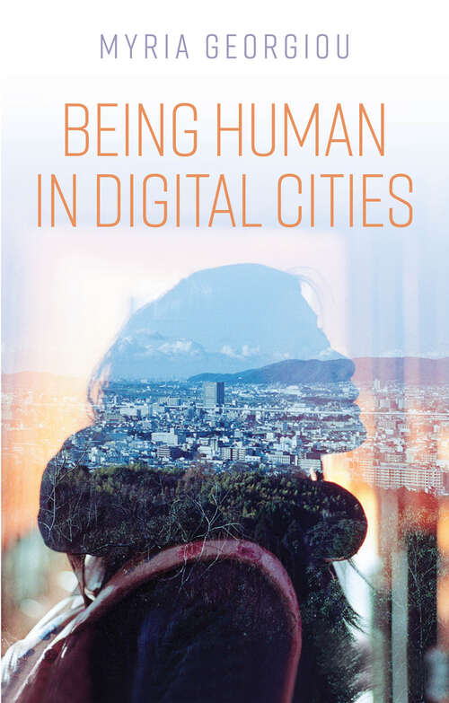 Book cover of Being Human in Digital Cities