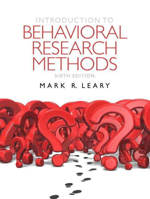 Book cover of Introduction to Behavioral Research Methods (6th Edition)