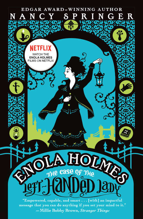 Book cover of The Case of the Left-Handed Lady (The Enola Holmes Mysteries #2)