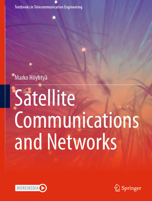 Book cover of Satellite Communications and Networks (Textbooks in Telecommunication Engineering)