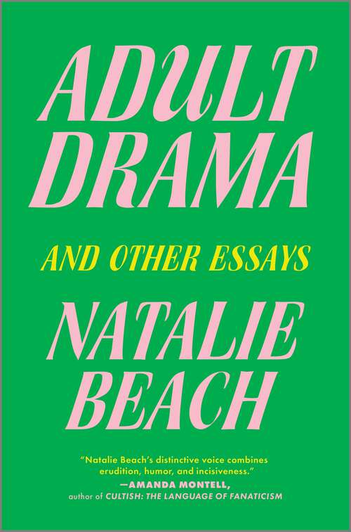 Book cover of Adult Drama: And Other Essays (Original)