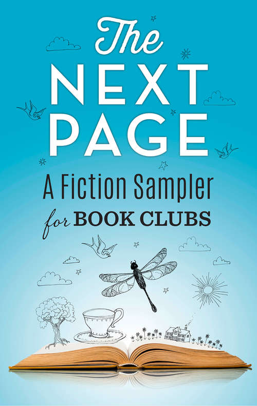 Book cover of The Next Page: A Fiction Sampler for Book Clubs