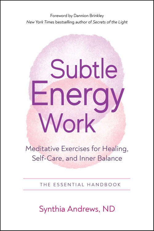 Book cover of Subtle Energy Work: Meditative Exercises for Healing, Self-Care, and Inner Balance