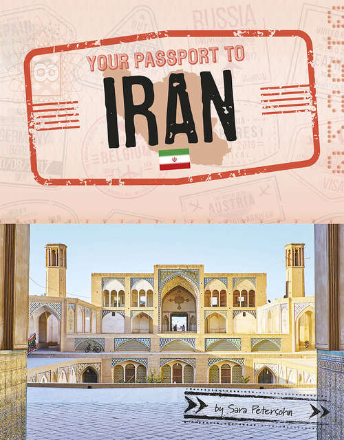 Book cover of Your Passport to Iran (World Passport)