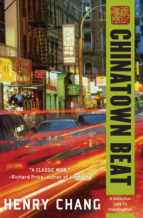Chinatown Beat (A Detective Jack Yu Investigation #1)
