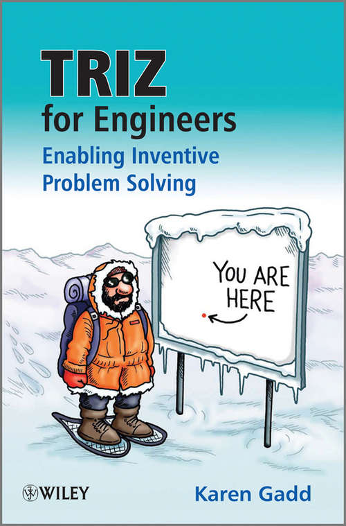 Book cover of TRIZ for Engineers: Enabling Inventive Problem Solving