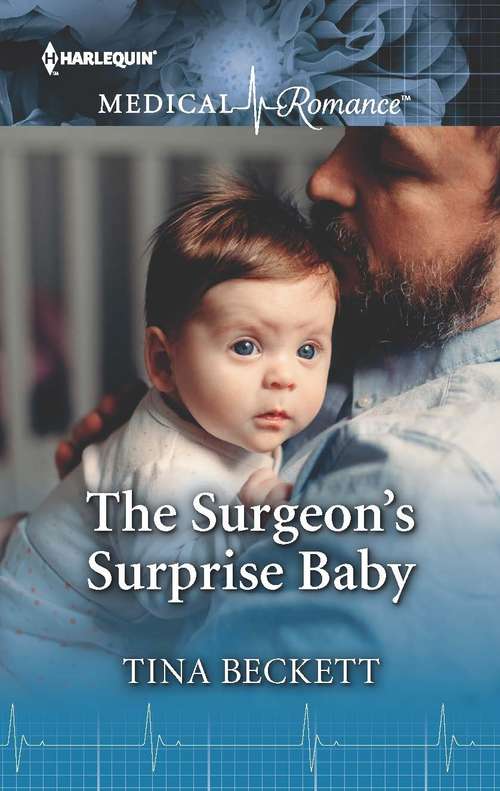 The Surgeon's Surprise Baby: Pregnant With Her Best Friend's Baby (rescue Docs) / The Surgeon's Surprise Baby (Harlequin Lp Medical Ser. #Vol. 1034)