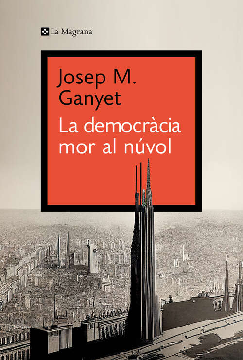 Book cover of La democràcia mor al núvol
