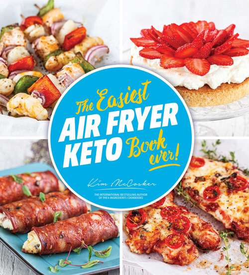 Book cover of The Easiest Air Fryer Keto Book Ever