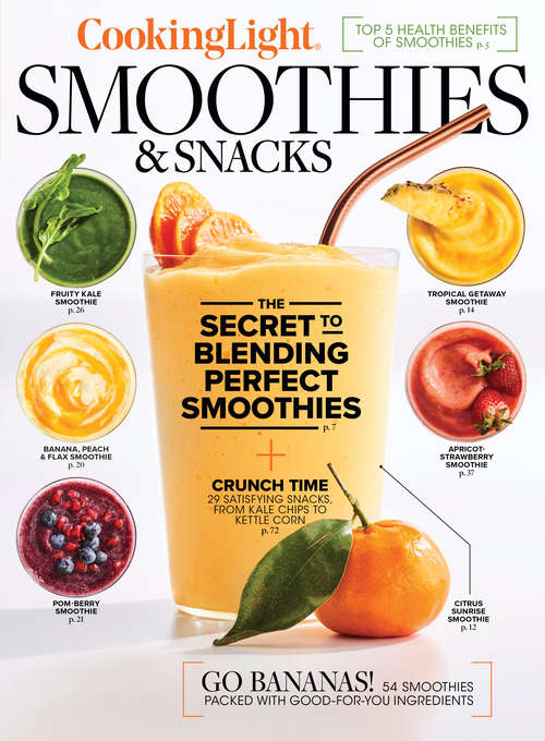 Book cover of Cooking Light Smoothies & Snacks