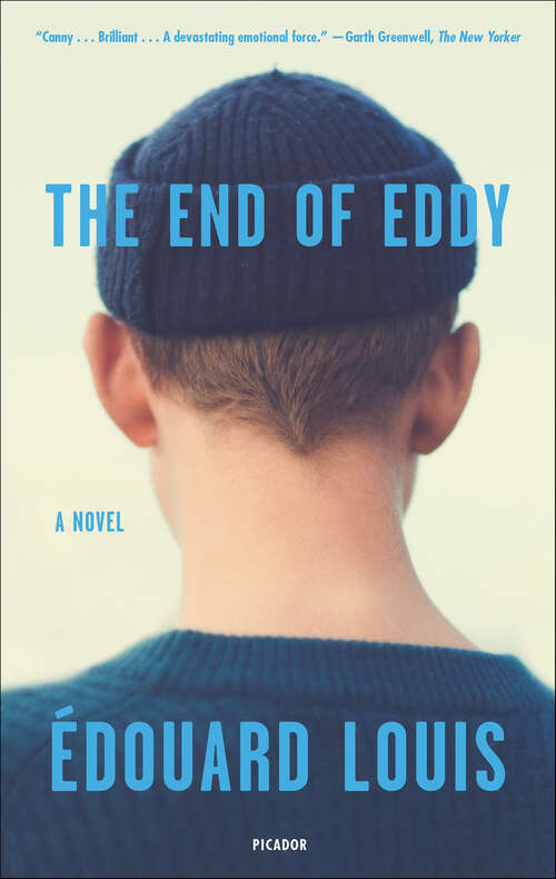 Book cover of The End of Eddy: A Novel