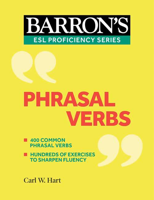 Book cover of Phrasal Verbs (3) (Barron's ESL Proficiency)