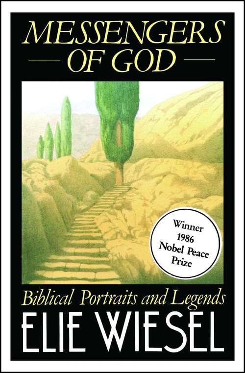Book cover of Messengers of God: Biblical Portraits and Legends