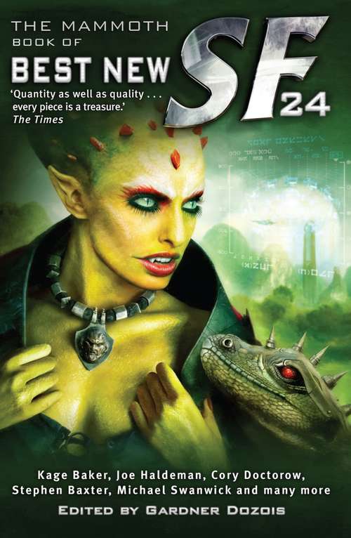 The Mammoth Book of Best New SF 24 (Mammoth Books #243)