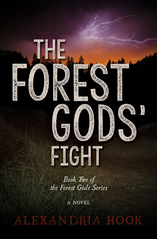 Book cover of The Forest Gods' Fight: A Novel (The Forest Gods #2)