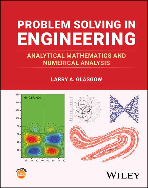 Book cover of Problem Solving in Engineering: Analytical Mathematics and Numerical Analysis