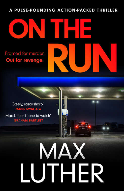 Book cover of On The Run: A pulse-pounding action-packed thriller (Alex Drayce)