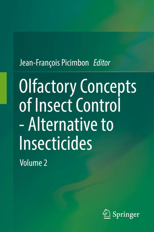 Book cover of Olfactory Concepts of Insect Control - Alternative to insecticides: Volume 2 (1st ed. 2019)
