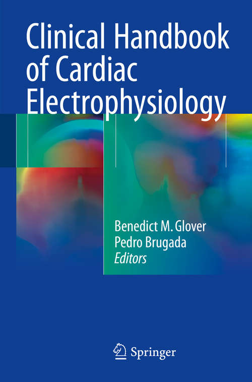 Book cover of Clinical Handbook of Cardiac Electrophysiology