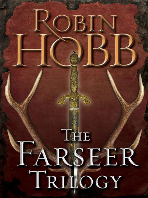 The Farseer Trilogy 3-Book Bundle: Assassin's Apprentice, Royal Assassin, Assassin's Quest (Farseer Trilogy #Bks. 1-3)