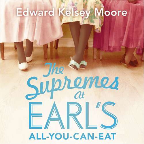 Book cover of The Supremes at Earl's All-You-Can-Eat
