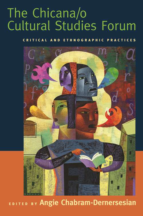 Book cover of The Chicana/o Cultural Studies Forum