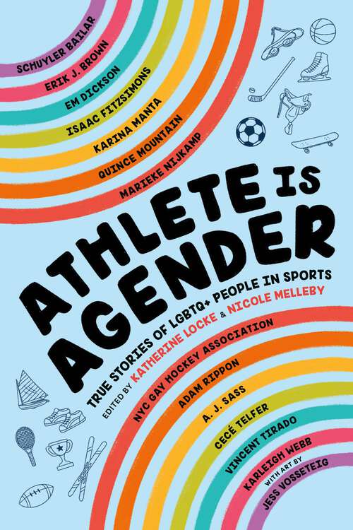 Book cover of Athlete Is Agender: True Stories of LGBTQ+ People in Sports