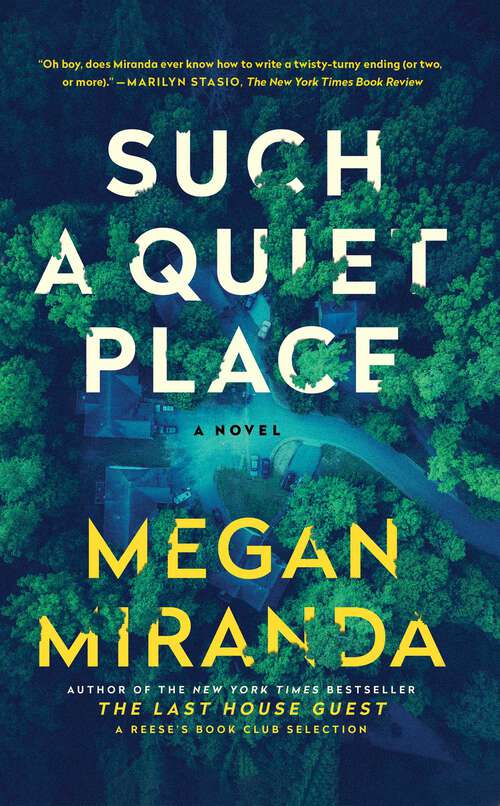 Book cover of Such a Quiet Place: A Novel