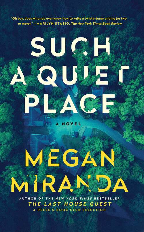 Book cover of Such a Quiet Place: A Novel