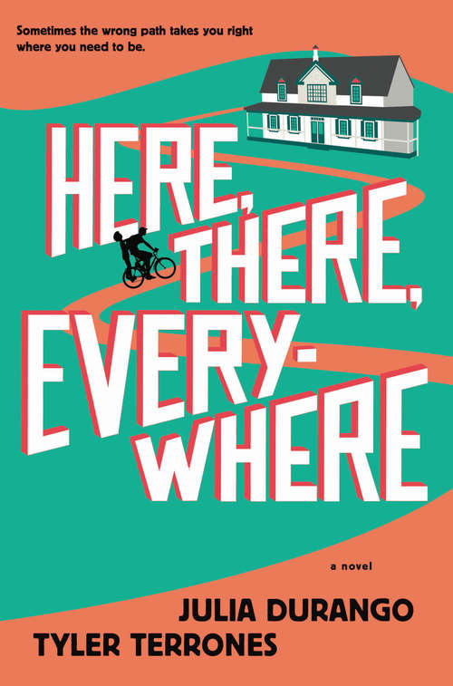 Book cover of Here, There, Everywhere