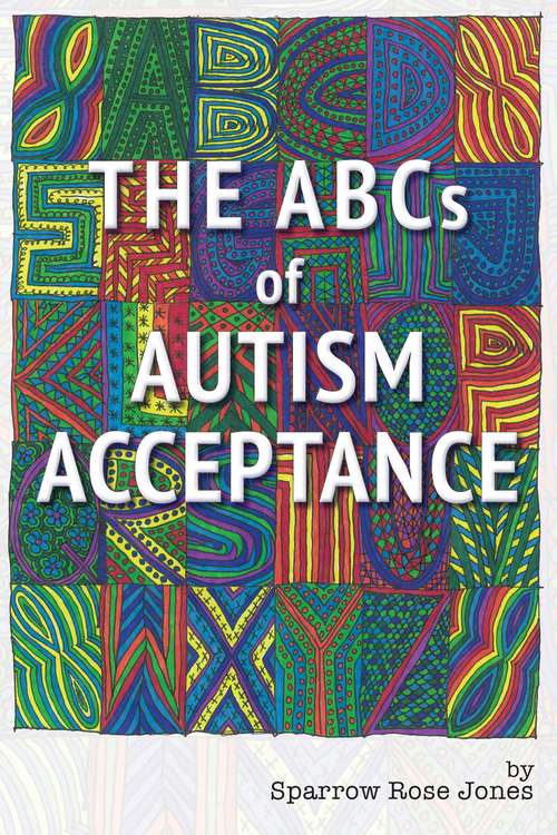 Book cover of The ABCs of Autism Acceptance
