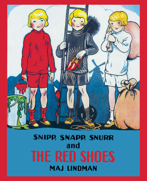 Book cover of Snipp, Snapp, Snurr and the Red Shoes