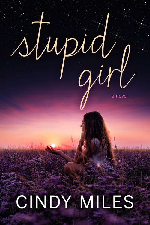 Stupid Girl (New Adult Romance)