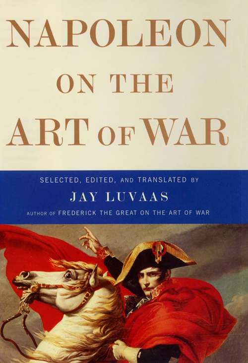 Book cover of Napoleon on the Art of War