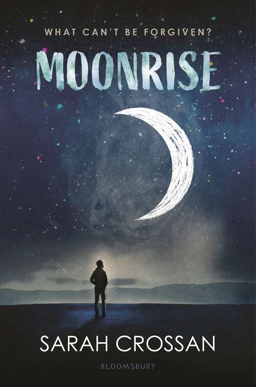 Book cover of Moonrise: Shortlisted For The Ya Book Prize