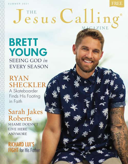 Book cover of The Jesus Calling Magazine Issue 8: Brett Young (The Jesus Calling Magazine)